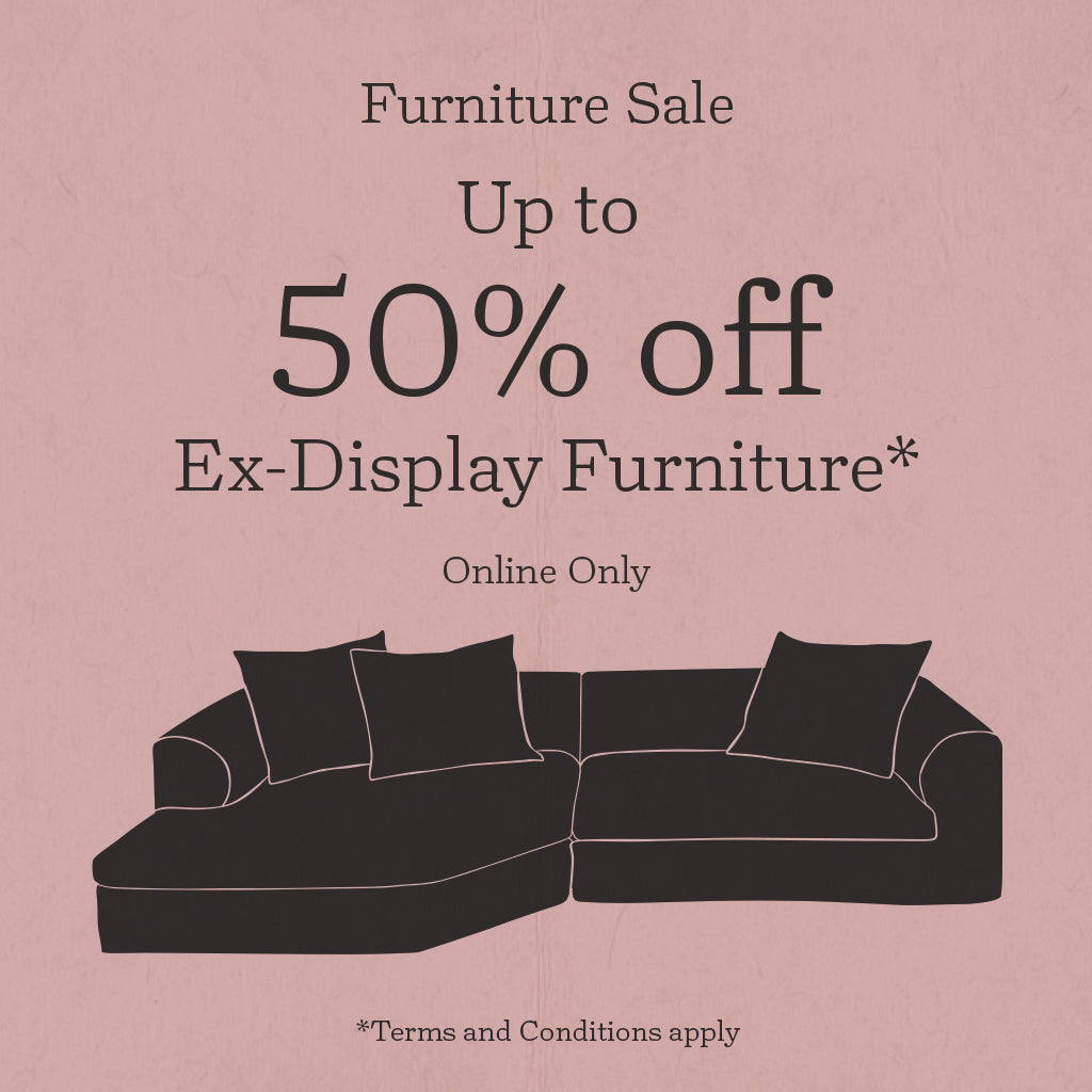 Furniture Sale Up to 50% off ex-display